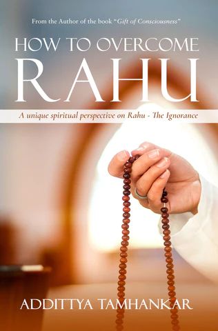 How to overcome Rahu - A unique spiritual perspective on Rahu [English]