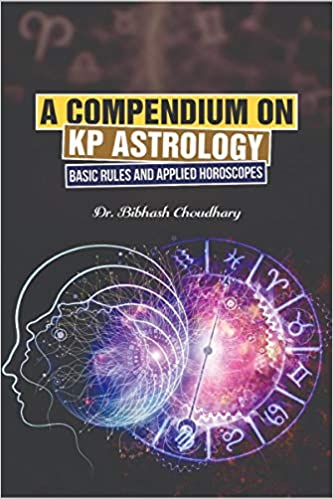 a-compendium on kp-astrology-basic-rules-and-applied-horoscopes