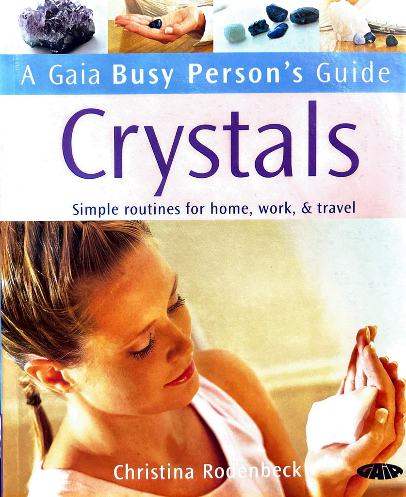 Crystals: Simple routines for home, work & travel [English]