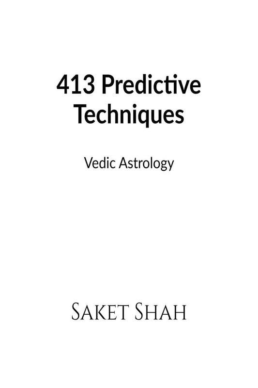 413predictive-techniques-vedic-astrology-saket-shah-notion-press