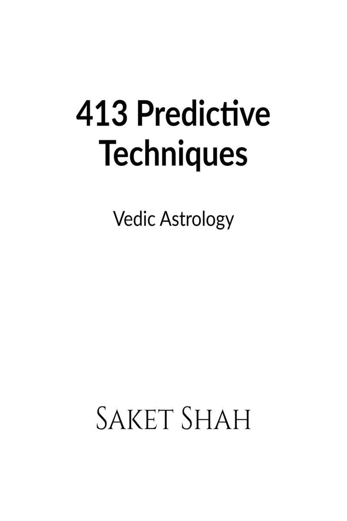 413predictive-techniques-vedic-astrology-saket-shah-notion-press