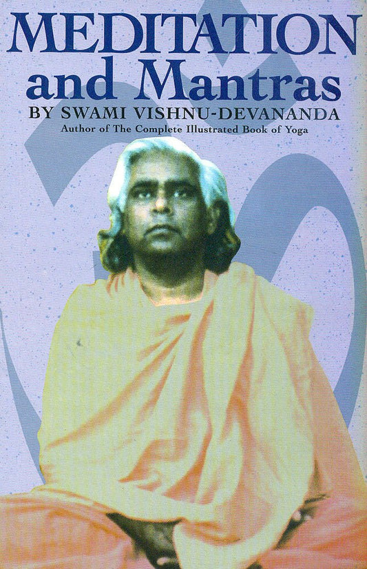 meditation-and-mantras-swami-vishnudevananda