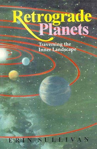 retrograde-planets-traversing-the-inner-landscape