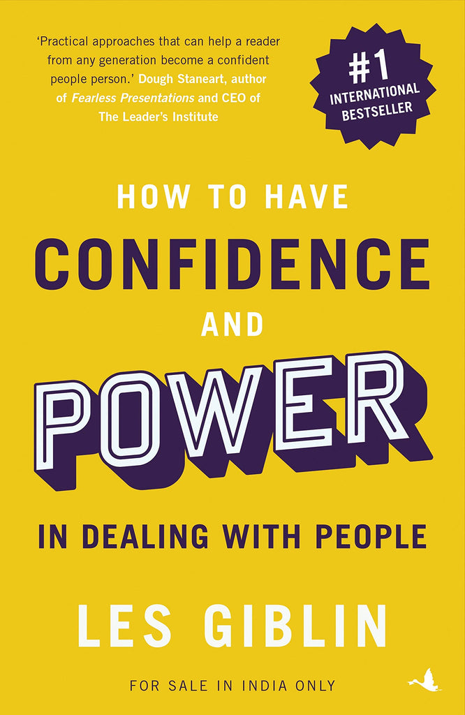 how-to-have-confidence-and-power-in-dealing-with-people-les-giblin-manjul-publication